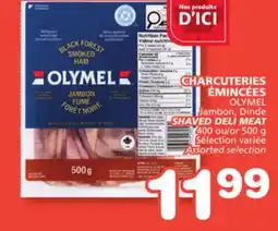 Marches Tradition OLYMEL Jambon, Dinde SHAVED DELI MEAT offer
