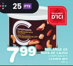 Marches Tradition COMPLIMENTS CASHEW MIX offer