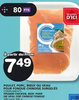 Marches Tradition COMPLIMENTS FROZEN CHICKEN, BEEF, PORK OR VEAL FOR CHINESE FONDUE offer