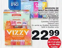 Marches Tradition VIZZY, BEACH DAY EVERY DAY OR SMIRNOFF ICE ALCOHOLIC MALT BEVERAGE offer