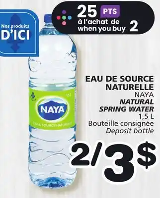 Marches Tradition SOURCE NATURELLE NAYA NATURAL SPRING WATER offer