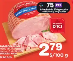 Marches Tradition MÈRE MICHEL SMOKED HAM offer