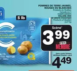 Marches Tradition COMPLIMENTS YELLOW, RED YELLOW, RED OR WHITE POTATOES OR WHITE POTATOES offer