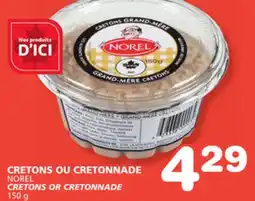 Marches Tradition NOREL CRETONS OR CRETONNADE offer