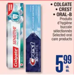 Jean Coutu COLGATE, CREST, ORAL-B Selected oral careproducts offer