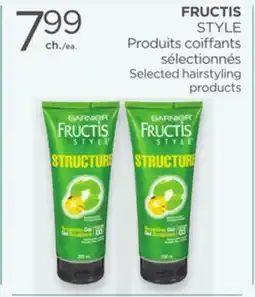Proxim GARNIER FRUCTIS STYLE Selected hairstyling products offer