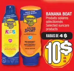 Jean Coutu BANANA BOAT Selected suncare products offer