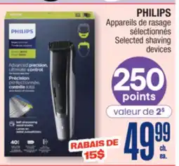 Jean Coutu PHILIPS Selected shaving devices offer