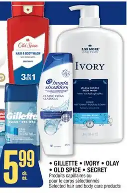 Jean Coutu GILLETTE, IVORY, OLAY, OLD SPICE, SECRET Selected hair and body care products offer