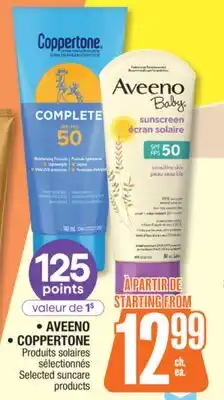 Jean Coutu AVEENO, COPPERTONE Selected suncare products offer