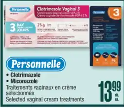 Jean Coutu PERSONNELLE Selected vaginal cream treatments offer