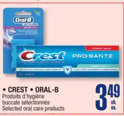 Jean Coutu CREST or ORAL-B Selected facial care products offer