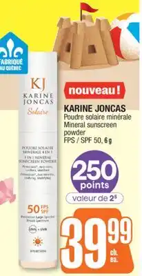Jean Coutu KARINE JONCAS Mineral sunscreen powder offer