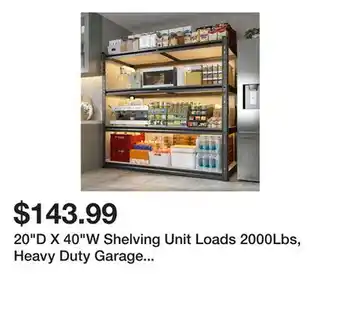 Wayfair 20D X 40W Shelving Unit Loads 2000Lbs, Heavy Duty Garage Shelving, Adjustable Metal Storage Shelves offer