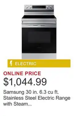 Costco Samsung 30 in. 6.3 cu ft. Stainless Steel Electric Range with Steam Clean and Built-in Wi-Fi offer