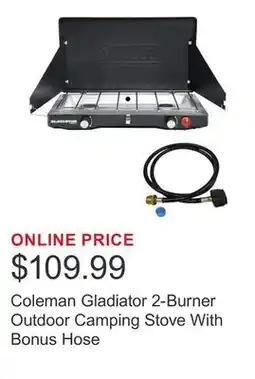 Costco Coleman Gladiator 2-Burner Outdoor Camping Stove With Bonus Hose offer
