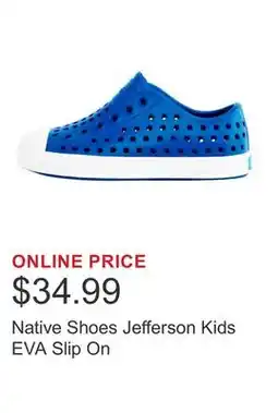 Costco Native Shoes Jefferson Kids EVA Slip On offer