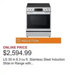 Costco LG 30 in 6.3 cu ft. Stainless Steel Induction Slide-in Range with ProBake Convection offer