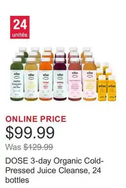 Costco DOSE 3-day Organic Cold-Pressed Juice Cleanse, 24 bottles offer