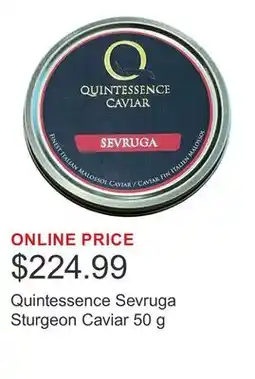 Costco Quintessence Sevruga Sturgeon Caviar 50 g offer