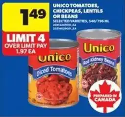 Real Canadian Superstore Unico tomatoes, chickpeas, lentils or beans offer