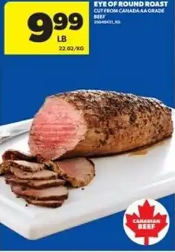 Real Canadian Superstore Eye of round roast offer