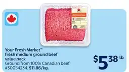 Walmart Your Fresh Market fresh medium ground beef value pack offer