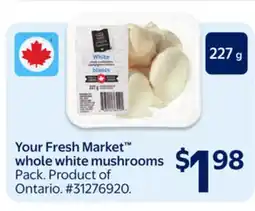 Walmart Your Fresh Market whole white mushrooms offer