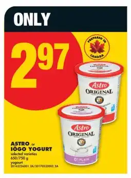 No Frills ASTRO OR IÖGO YOGURT, 650/750 g offer