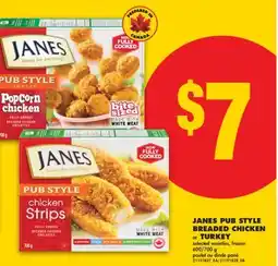 No Frills JANES PUB STYLE BREADED CHICKEN or TURKEY, 600/700 g offer