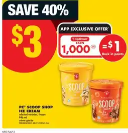 No Frills PC SCOOP SHOP ICE CREAM, 946 mL offer
