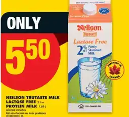 No Frills NEILSON TRUTASTE MILK LACTOSE FREE, 2 L or PROTEIN MILK, 1.89 L offer