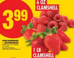 No Frills STRAWBERRIES, 1 LB CLAMSHELL or RASPBERRIES, 6 OZ CLAMSHELL offer