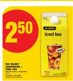 No Frills NO NAME LEMONADE or ICED TEA, 1.75 L offer