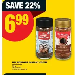 No Frills TIM HORTONS INSTANT COFFEE, 100 g offer