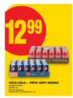No Frills COCA-COLA or PEPSI SOFT DRINKS, 24x355 mL offer