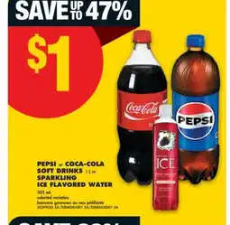 No Frills PEPSI or COCA-COLA SOFT DRINKS, 1 L or SPARKLING ICE FLAVORED WATER, 503 mL offer