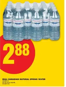 No Frills REAL CANADIAN NATURAL SPRING WATER, 24x500 mL offer