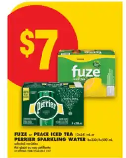 No Frills FUZE or PEACE ICED TEA, 12x341 mL or PERRIER SPARKLING WATER, 8x330/6x500 mL offer