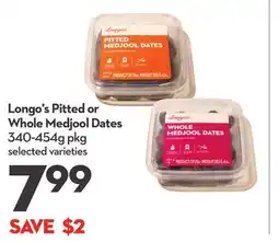 Longo's Longo's Pitted or Whole Medjool Dates offer