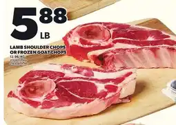 Loblaws LAMB SHOULDER CHOPS OR FROZEN GOAT CHOPS offer