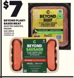 Loblaws BEYOND PLANT- BASED MEAT, 226-400 G offer