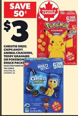 Loblaws CHRISTIE OREO, CHIPS AHOY! ANIMAL CRACKERS, TEDDY GRAHAMS OR POKÉMON SNACK PACKS, 144-200 G offer