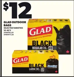 Loblaws GLAD OUTDOOR BAGS, 10-40'S offer
