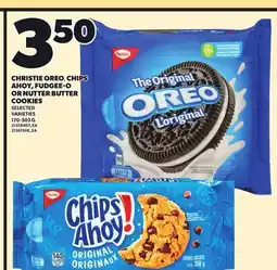 Loblaws CHRISTIE OREO CHIPS AHOY, FUDGEE-O OR NUTTER BUTTER COOKIES, 170-303 G offer