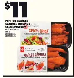 Loblaws PC HOT SMOKED CANDIED OR SPICY, 150 G offer