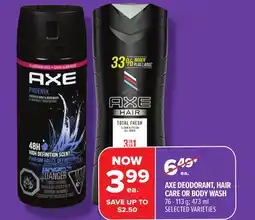 Metro AXE DEODORANT, HAIR CARE OR BODY WASH offer