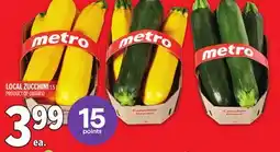 Metro LOCAL ZUCCHINI offer