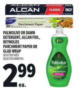 Metro PALMOLIVE OR DAWN DETERGENT, ALCAN FOIL, REYNOLDS PARCHMENT PAPER OR GLAD WRAP offer