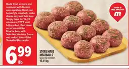 Metro STORE MADE MEATBALLS offer